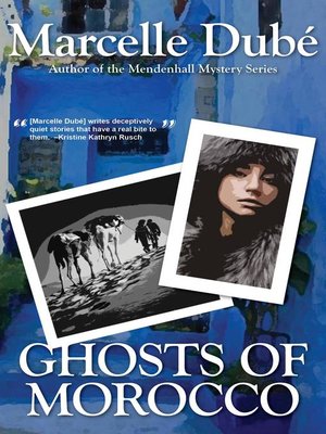 cover image of Ghosts of Morocco